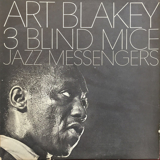 Art Blakey & The Jazz Messengers – 3 Blind Mice LP