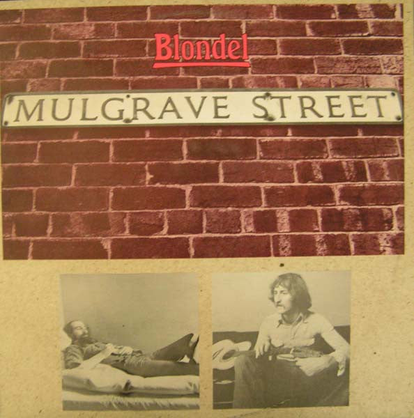 Amazing Blondel – Mulgrave Street LP