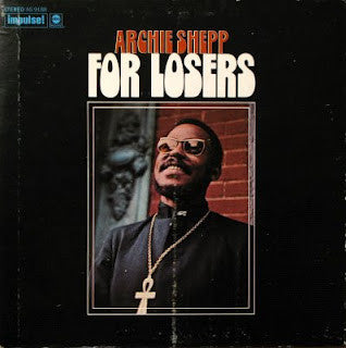 Archie Shepp – For Losers (1970 pressing) LP