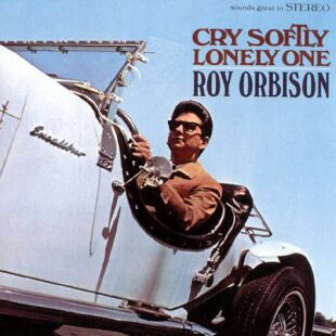 Roy Orbison – Cry Softly Lonely One LP