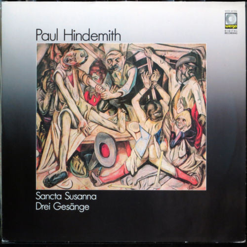 Paul Hindemith - Sancta Susanna / Drei Gesaenge LP