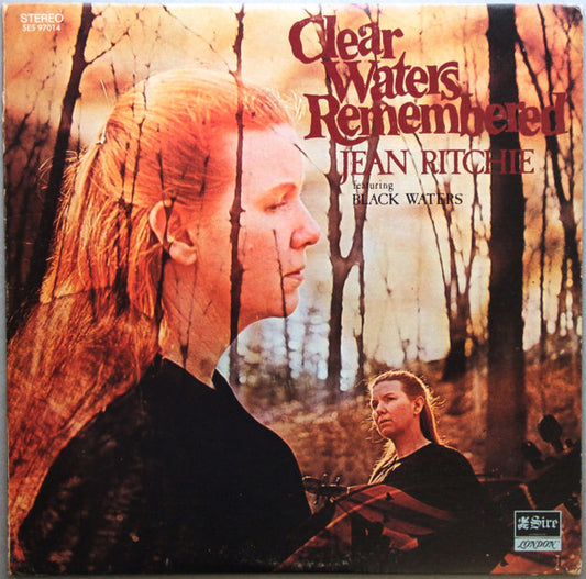 Jean Ritchie – Clear Waters Remembered LP