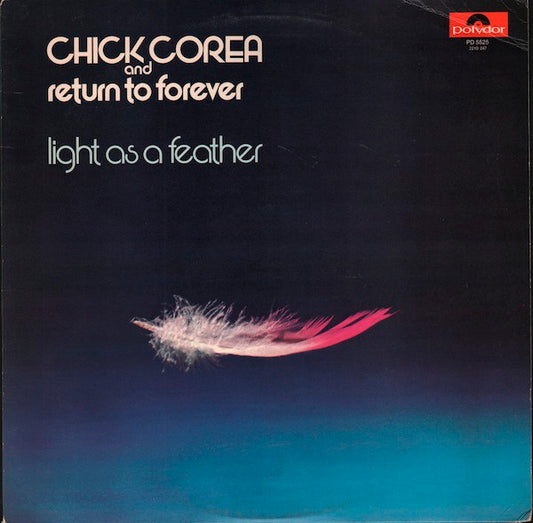 Chick Corea / Return To Forever - Light As A Feather LP