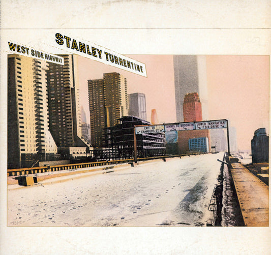 Stanley Turrentine – West Side Highway LP