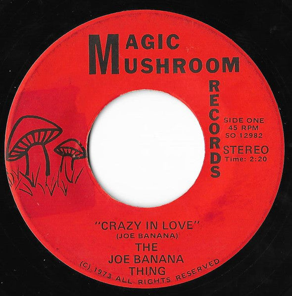Joe Banana Thing - Crazy In Love 7"