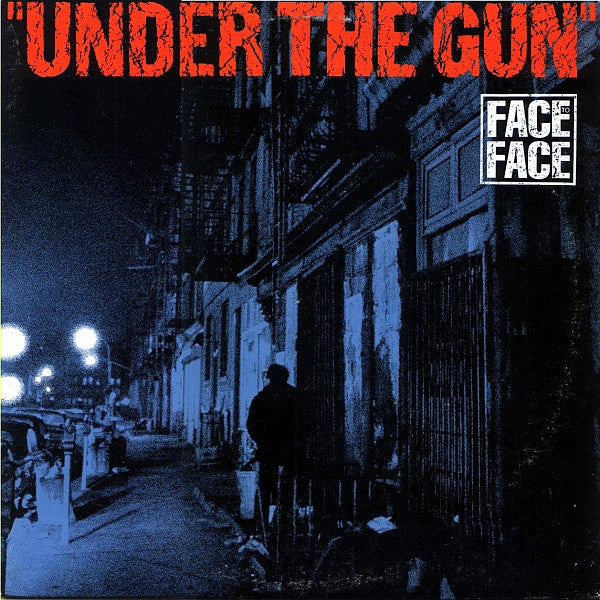 Face To Face ‎– Under The Gun 12"