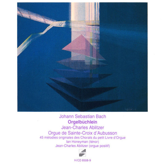 Johann Sebastian Bach, Jean-Charles Ablitzer, Ian Honeyman – Orgelbüchlein CD