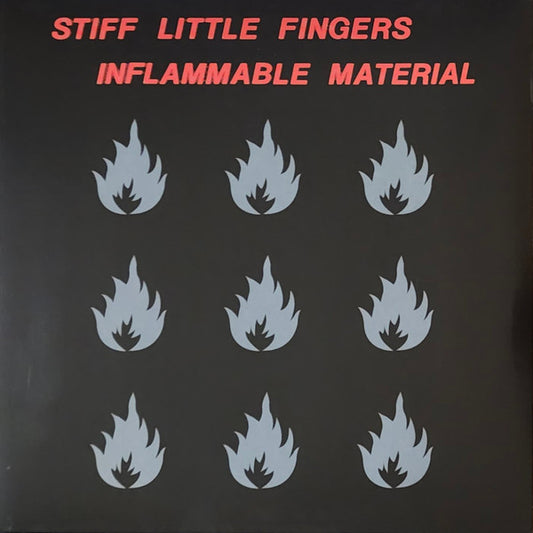 Stiff Little Fingers – Inflammable Material LP