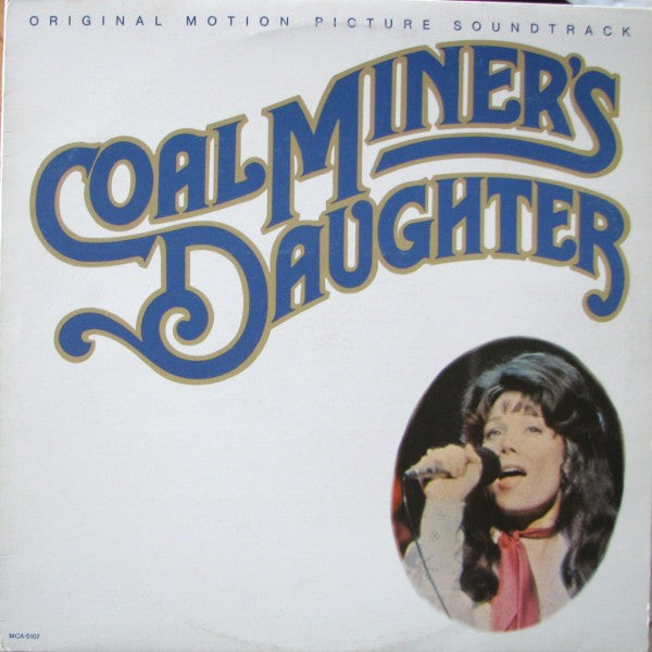 Various – Coal Miner's Daughter: Original Motion Picture Soundtrack LP
