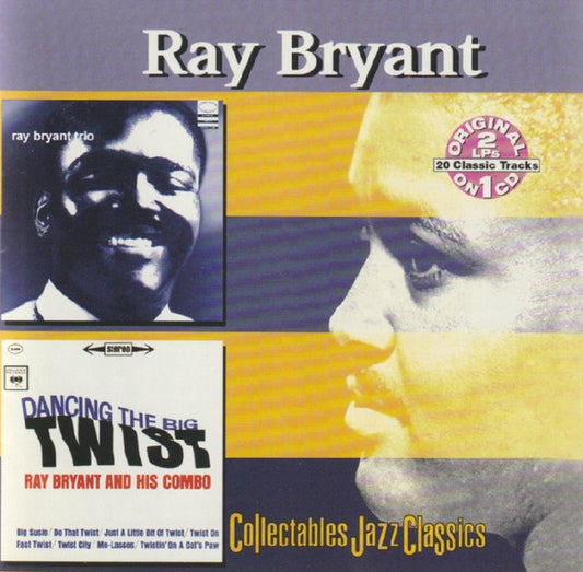Ray Bryant Trio / Ray Bryant And His Combo – Ray Bryant Trio / Dancing The Big Twist CD