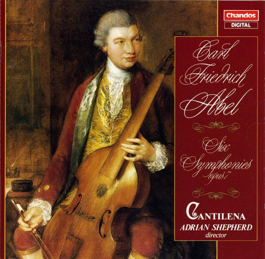 Carl Friedrich Abel - Cantilena, Adrian Shepherd – Six Symphonies Opus 7 CD