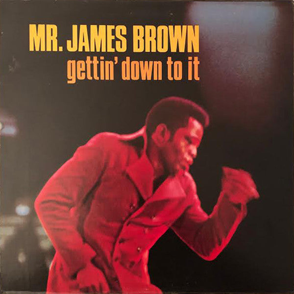 James Brown - Gettin Down To It LP