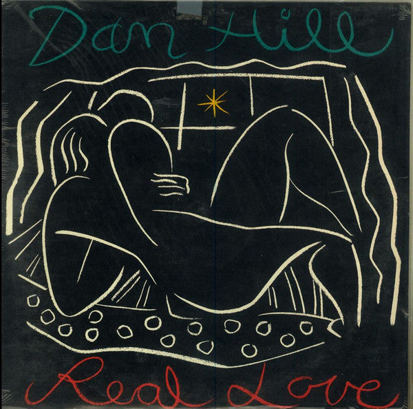 Dan Hill – Real Love LP