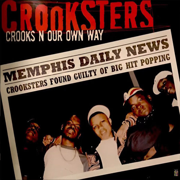Crooksters – Crooks N Our Own Way CD