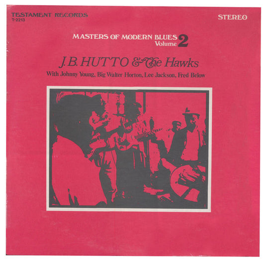 J.B. Hutto & The Hawks – Masters Of Modern Blues, Volume 2 LP