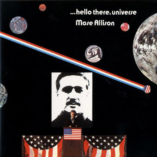 Mose Allison - Hello There, Universe