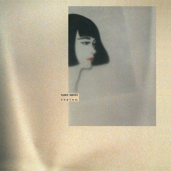 Taeko Ohnuki - Copine. (Japan remaster)