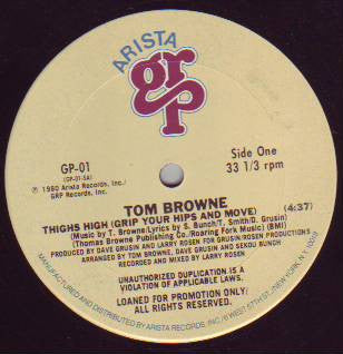 Tom Browne - Thighs High (Grip Your Hips And Move) 12"