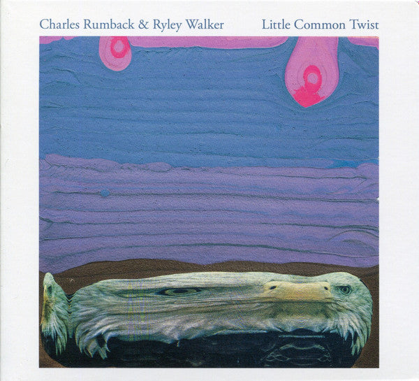 Charles Rumback & Ryley Walker – Little Common Twist