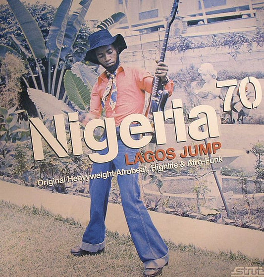 Various – Nigeria 70 (Lagos Jump: Original Heavyweight Afrobeat, Highlife & Afro-Funk) 2LP