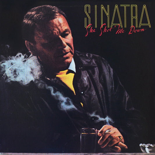 Frank Sinatra – She Shot Me Down LP