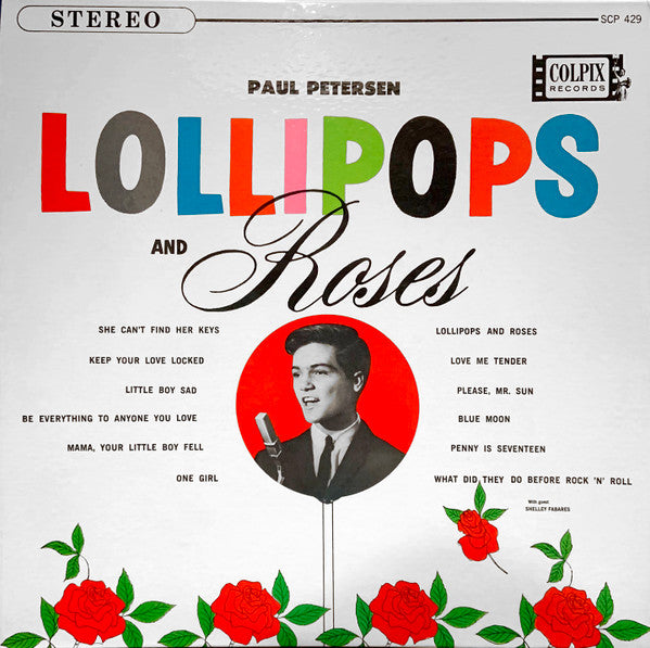 Paul Petersen ‎– Lollipops And Roses LP