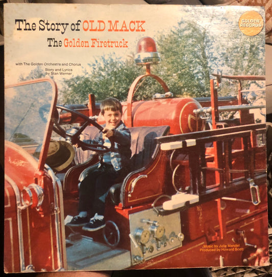 Golden Orchestra And Chorus – The Story of Old Mack The Golden Firetruck LP