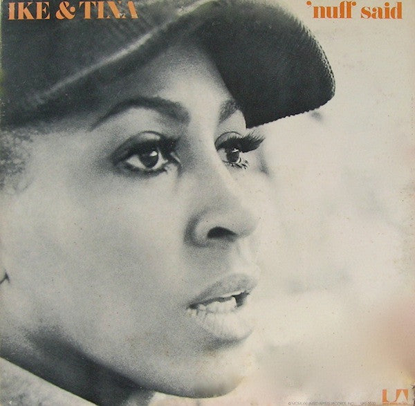 Ike & Tina – 'Nuff Said LP