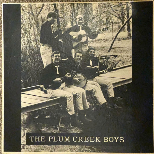 The Plum Creek Boys – The Plum Creek Boys LP