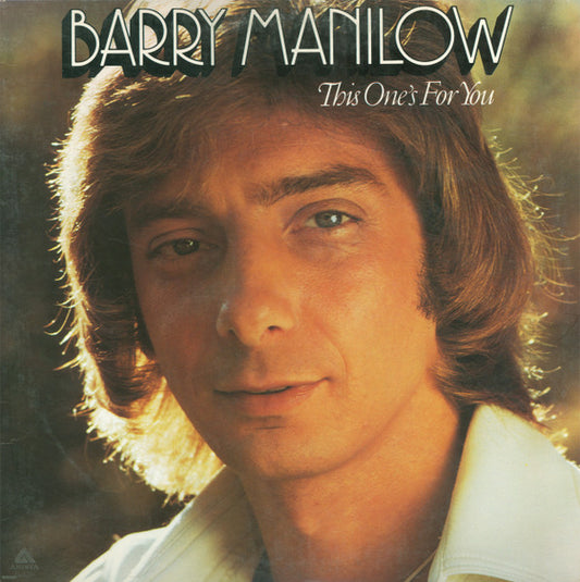 Barry Manilow - This One's For You LP