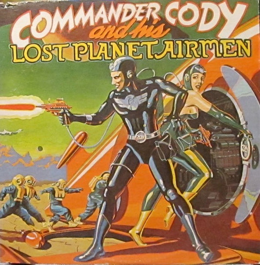 Commander Cody And His Lost Planet Airmen – S/T LP