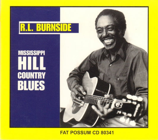 R.L. Burnside – Mississippi Hill Country Blues CD