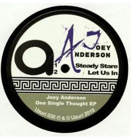 Joey Anderson – One Single Thought 12"