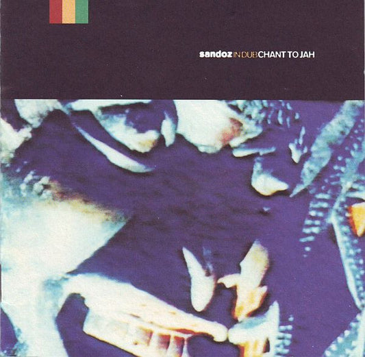 Sandoz  - Chant to Jah CD