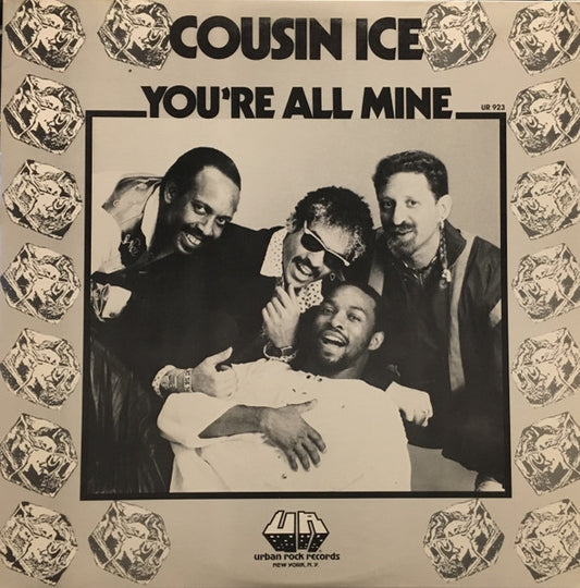 Cousin Ice – You're All Mine 12"