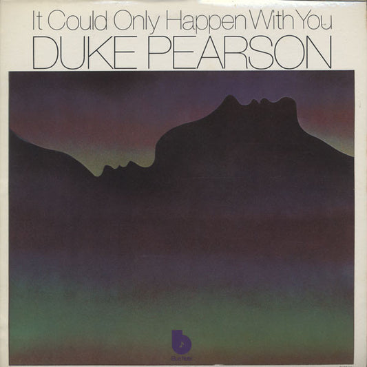 Duke Pearson – It Could Only Happen With You LP