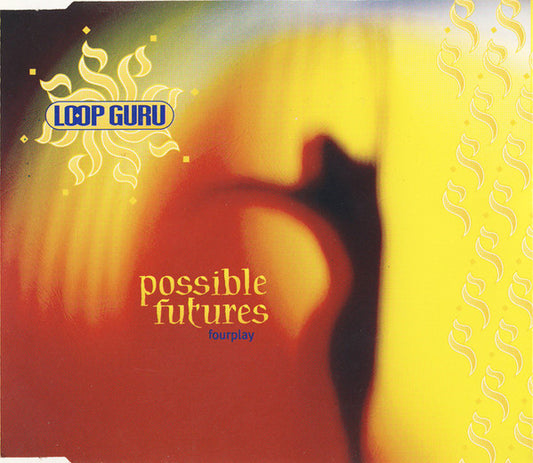 Loop Guru – Possible Futures (Fourplay) CD
