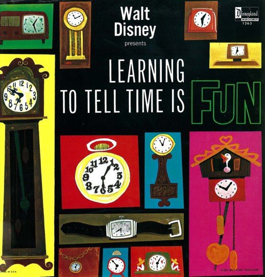 Walt Disney – Learning To Tell Time Is Fun LP