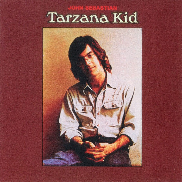John Sebastian – Tarzana Kid LP