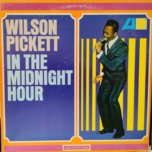 Wilson Pickett – In The Midnight Hour LP