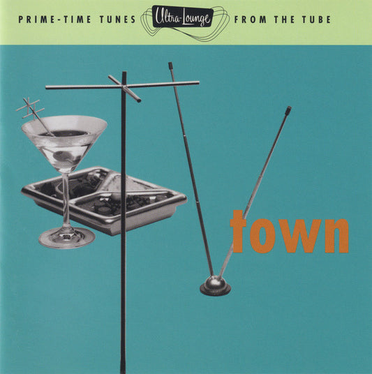 Various – TV Town Ultra-Lounge CD
