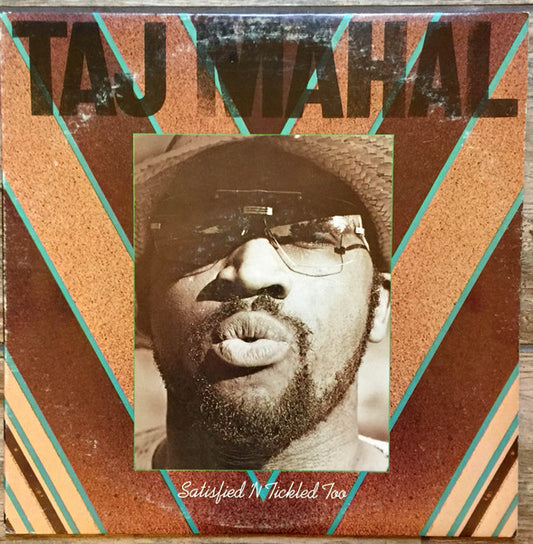 Taj Mahal – Satisfied 'N Tickled Too LP