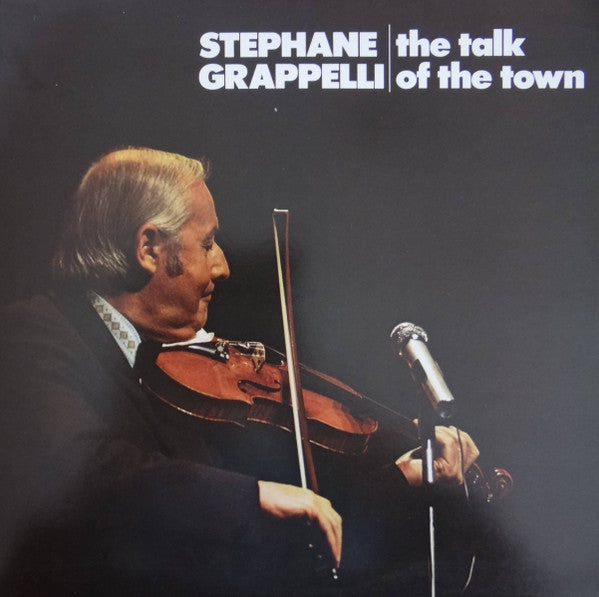 Stephane Grappelli – The Talk Of The Town LP