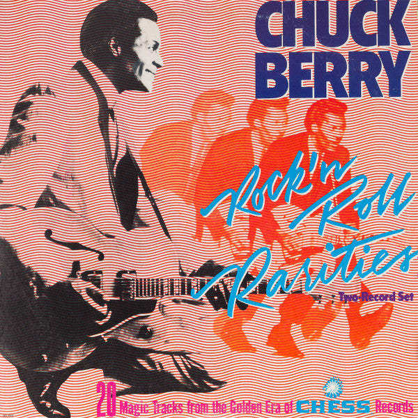 Chuck Berry - Rock 'N' Roll Rarities 2LP