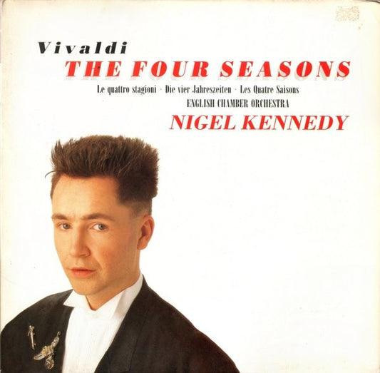 Vivaldi, Nigel Kennedy, English Chamber Orchestra – The Four Seasons / Le Quattro Stagioni / Die Vier Jahreszeiten / Les Quatre Saisons LP