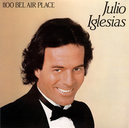 Julio Iglesias – 1100 Bel Air Place LP