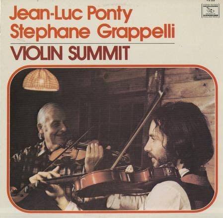Jean-Luc Ponty / Stephane Grappelli – Violin Summit LP