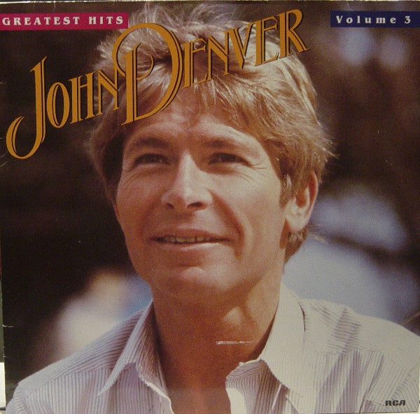 John Denver - Greatest Hits Volume 3 LP