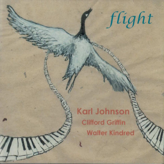 Karl Johnson, Clifford Griffin, Walter Kindred – Flight CD
