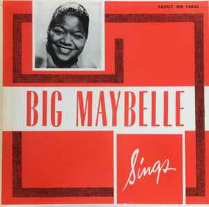 Big Maybelle ‎– Big Maybelle Sings LP